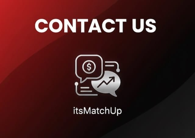 1 (1) CONTACT US graphic with a communication and revenue growth icon, against a red and black background for itsMatchUp
